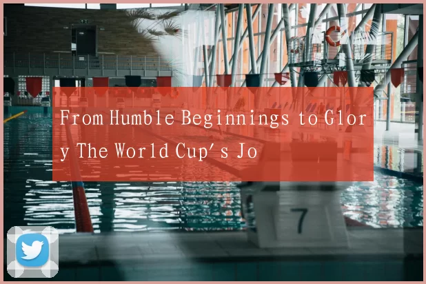 From Humble Beginnings to Glory The World Cup's Jo